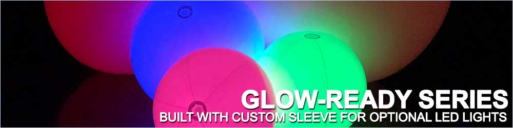 Glow-Ready Beach Ball Series